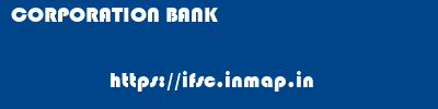 CORPORATION BANK       ifsc code